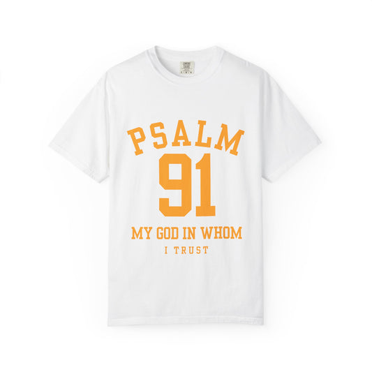 Psalm 91 T‑Shirt — "My God in Whom I Trust" Christian Tee